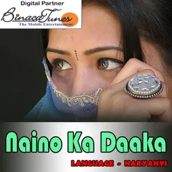 Naino Ka Daaka