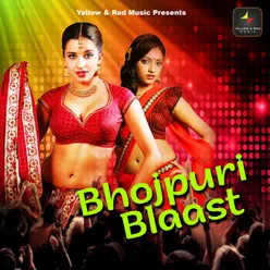 Bhojpuri Blaast