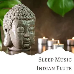 Sleep Music Indian Flute: Relaxing Yoga Music, Achieve Great Compassion, Buddha Meditation Music