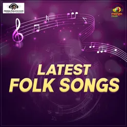 Latest Folk Songs