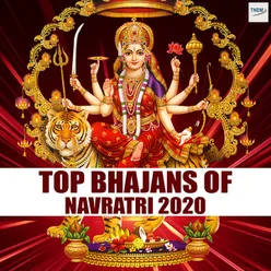 Top Bhajans Of Navratri 2020