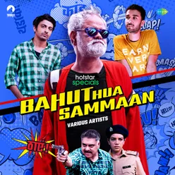 Bahut Hua Sammaan Title Track