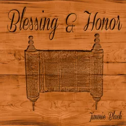 Blessing & Honor