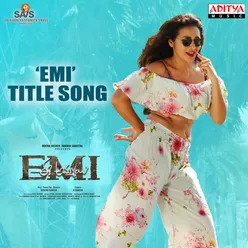 EMI Title Song