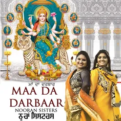 Maa Da Darbar Nooran Sisters Live
