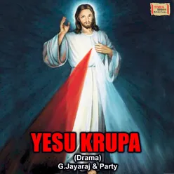 Yesu Krupa Part-1