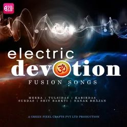 Electric Devotion Fusion Songs