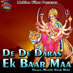 De De Daras Ek Baar Maa