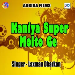 Kaniya Super Molto Ge