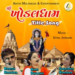 Khodaldham Title Song