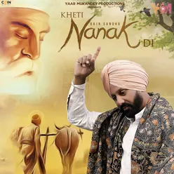 Kheti Nanak Di