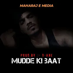 Mudde Ki Baat