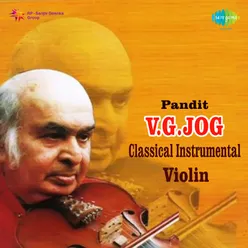 Shyam Kalyan Raag - Short Alap - Vilambit And Drut - Pt V G Jog