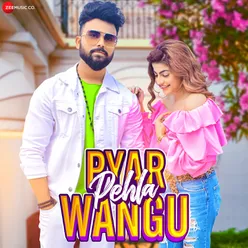 Pyaar Pehla Wangu