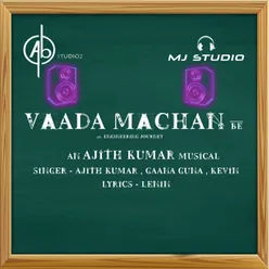 Vaada Machan