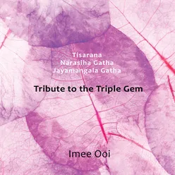 Tisarana (The Three Refuges)