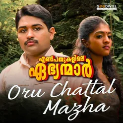 Oru Chattal Mazha