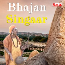 Bhajan Singaar