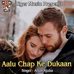 Aalu Chap Ke Dukaan