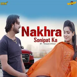 Nakhra Sonipat Ka