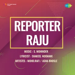 Reporter Raju
