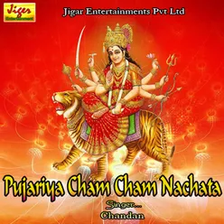 Pujariya Cham Cham Nachata