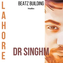 Lahore Ft Dr S