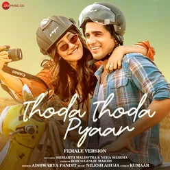 Thoda Thoda Pyaar - Female Version