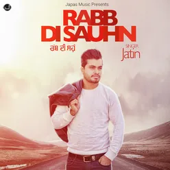 Rabb Di Sauhn