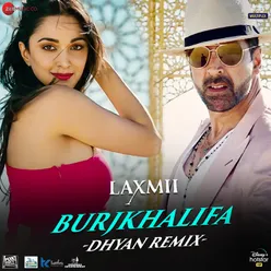 BurjKhalifa Dhyan Remix