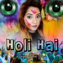 Holi Hai