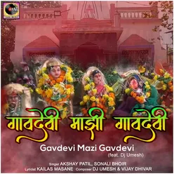 Gavdevi Mazi Gavdevi (feat. Dj Umesh)