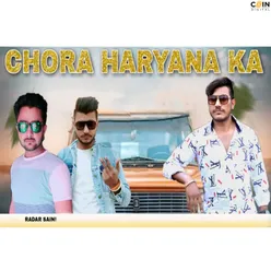 Chora Haryana Ka