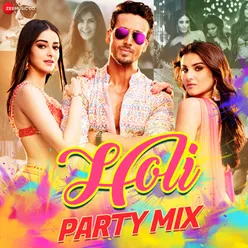 Holi Party Mix - Mashup