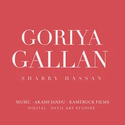 Goriya Gallan