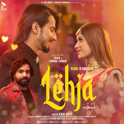 Lehja (feat. Faisu, Jannat Zubair)