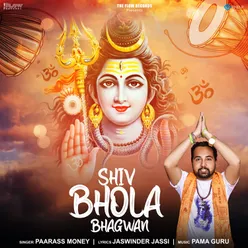 Shiv Bhola Bhagwan