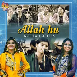 Allah Hu Nooran Sisters Live 2021