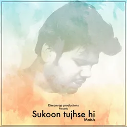 Sukoon Tujhse Hi