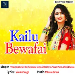 Kailu Bewafai