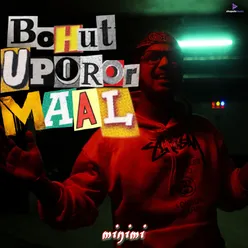 Bohut Uporor Maal