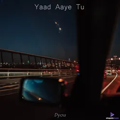 Yaad Aaye Tu