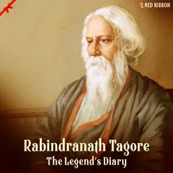 Rabindranath Tagore - The Legend'S Diary