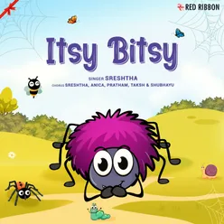 Itsy Bitsy