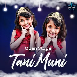 Open Stage - TaniMuni