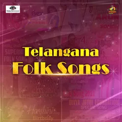 Telangana Folk Songs