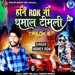 Honey Rdk Ni Dhamal Track 6