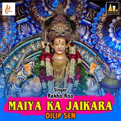 Maiya Ka Jaikara