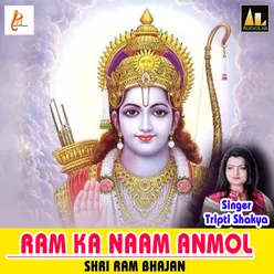 Ram Ka Naam Bada Anmol