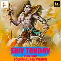 Shiv Tandav  Stotram New Version